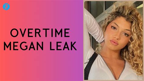 overtime mehan leaked|Overtime Megan has quit social media after her nudes were。